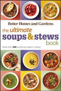 Ultimate Soups and Stews Book