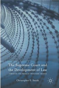 Supreme Court and the Development of Law