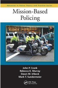 Mission-Based Policing
