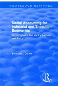 Social Accounting for Industrial and Transition Economies
