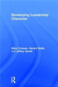 Developing Leadership Character