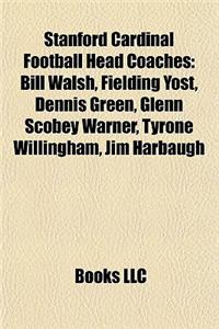 Stanford Cardinal Football Head Coaches