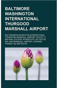 Baltimore-Washington International Thurgood Marshall Airport