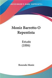 Moniz Barretto O Repentista