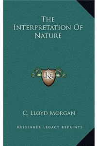 The Interpretation of Nature