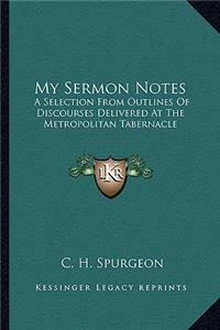 My Sermon Notes
