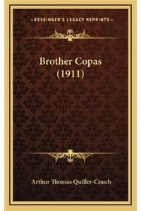 Brother Copas (1911)