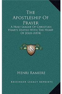 The Apostleship Of Prayer