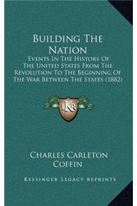 Building the Nation