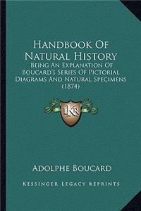 Handbook Of Natural History