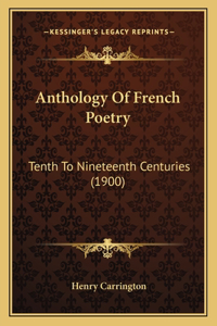 Anthology Of French Poetry