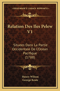 Relation Des Iles Pelew V1