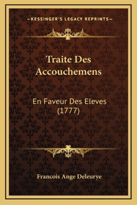 Traite Des Accouchemens