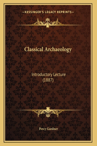 Classical Archaeology