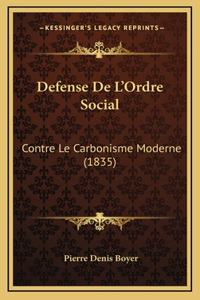 Defense De L'Ordre Social