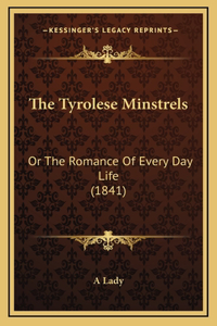 The Tyrolese Minstrels