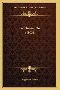 Popolo Smunto (1903)