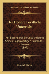Hohere Forstliche Unterricht
