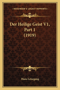 Heilige Geist V1, Part 1 (1919)