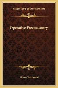 Operative Freemasonry