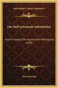 Das Stellvertretende Suhneleiden