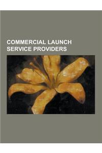 Commercial Launch Service Providers