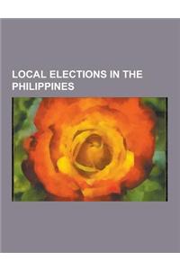 Local Elections in the Philippines: Batangas Local Elections, 2010, Bohol Local Elections, 2010, Bulacan Local Elections, 2010, Caloocan Local Electio