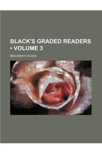 Black's Graded Readers (Volume 3)