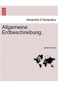 Allgemeine Erdbeschreibung. Zweiter Band
