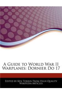 A Guide to World War II Warplanes