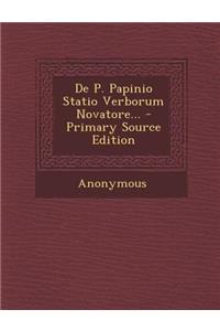 de P. Papinio Statio Verborum Novatore...