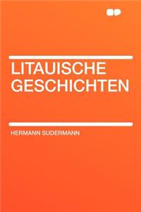 Litauische Geschichten