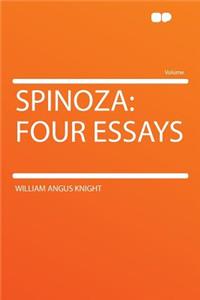 Spinoza: Four Essays