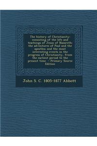 The History of Christianity