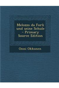 Melozzo Da Forli Und Seine Schule