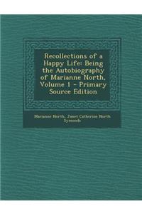 Recollections of a Happy Life