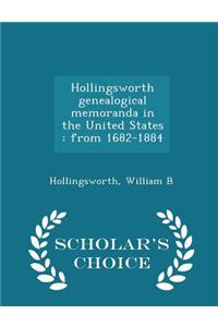 Hollingsworth Genealogical Memoranda in the United States