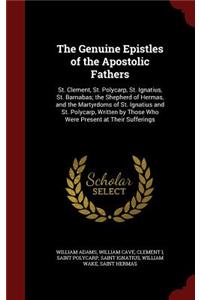 The Genuine Epistles of the Apostolic Fathers