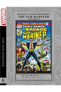 Marvel Masterworks: Sub-Mariner Vol. 8