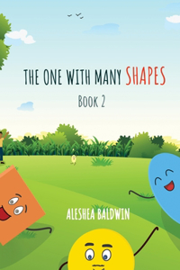One With Many Shapes Book 2