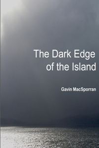 Dark Edge of the Island