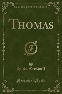 Thomas (Classic Reprint)
