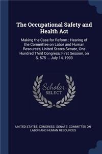 The Occupational Safety and Health Act