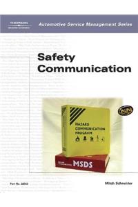 Automotive Service Management: Safety Communications