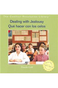 Dealing with Jealousy / Qué Hacer Con Los Celos