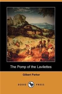 The Pomp of the Lavilettes (Dodo Press)