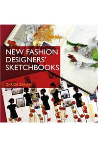 New Fashion Designers' Sketchbooks