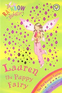 Rainbow Magic: The Pet Keeper Fairies: 32: Lauren The Puppy Fairy