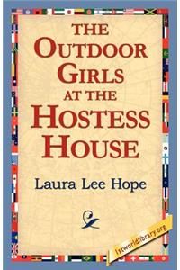 The Outdoor Girls at the Hostess House