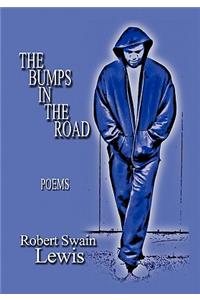 Bumps in the Road